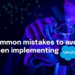 Person touching a cloud icon beside the Salesforce logo, illustrating common Salesforce implementation mistakes